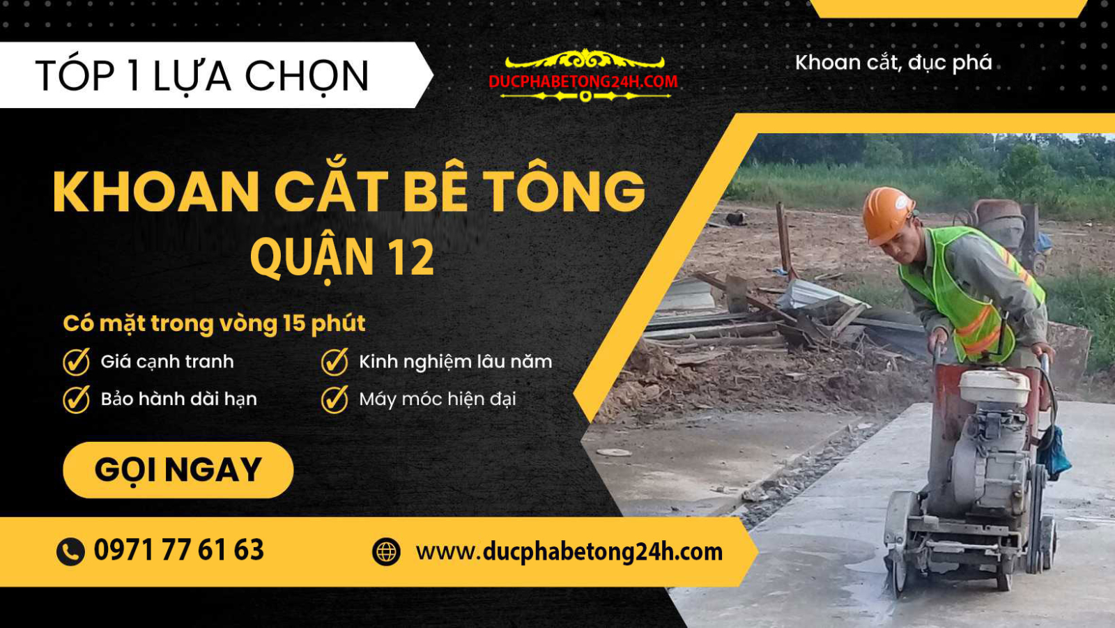 Dịch vụ khoan cắt bê tông Quận 12 chuyên nghiệp, thi công nhanh, tiết kiệm chi phí